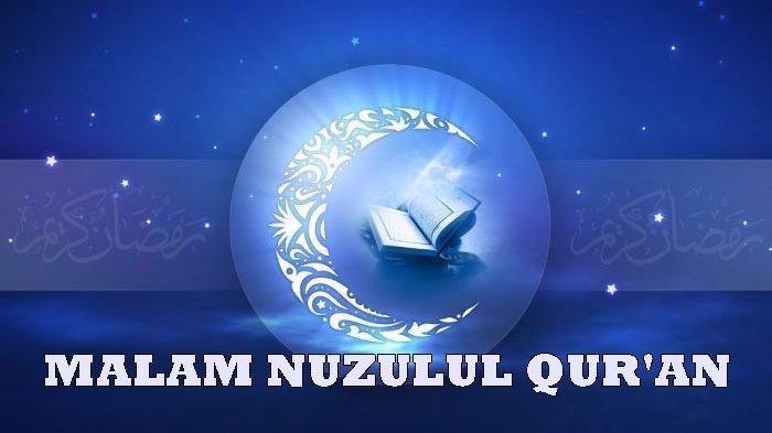 Malam Nuzulul Qur'an 2024
